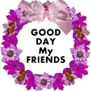 Good day My Friends
