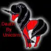 Death By Unicorn!