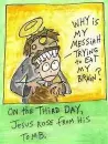 Zombie messiah