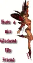 Have a nice Weekend