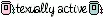 textually active