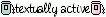 textually active