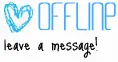 offline leave a message!