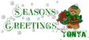 Seasons Greetings - Tonya