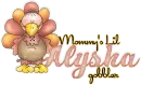 Alysha,Mommy's Lil Gobbler