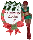 Florence Loves It
