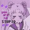 Stupid
