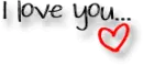 I love you