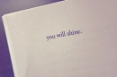 you will shine