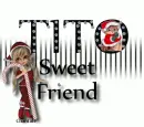 Tito Sweet Friend