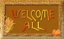 Welcome All
