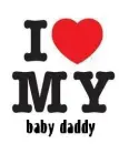 i heart my baby daddy
