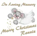 Merry Christmas- Loving memory- Ronnie