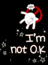 I'm not okay