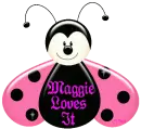 Maggie Loves It