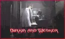 Birkin and Wesker