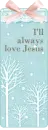 LOVE JESUS