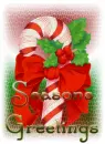 Seasons Greetings>>>Candycane