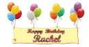HAPPY BIRTHDAY Rachel