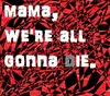 Mama lyrics