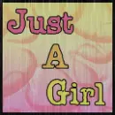 Just A Girl