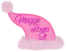 Maggie Loves It