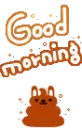 Good Morning