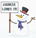 Snowman with sign - Andrea loves it