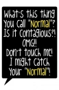 normal contagious