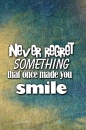 smile regret