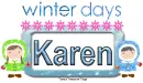 Winter days Karen