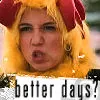 Better Days