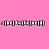 she believed he lied