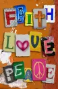Faith, Love, Peace