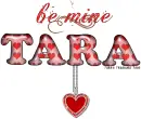 Be mine Tara