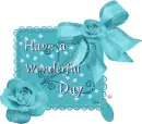 Have a wonderful day