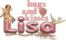 Hugs and Kisses Lisa