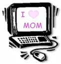 Mom - Love Mom - I Love Mom