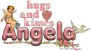 Hugs and Kisses Angela