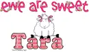ewe are sweet Tara