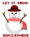 let it snow hugs kimber