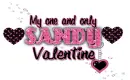Sandy-My one and only Valentine