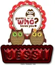 Guess who loves you Jessi