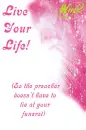 Live Your Life