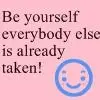 Be yourself!