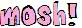 mosh