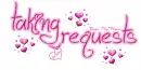 Taking Requests