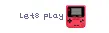 lets play