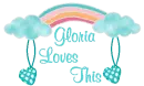 Gloria Loves This
