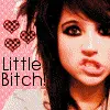 Little bitch